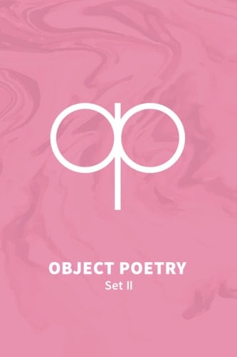 Object Poetry II
