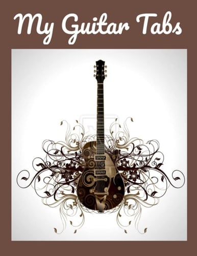My Guitar Tabs: Blank Tablature Music Sheets
