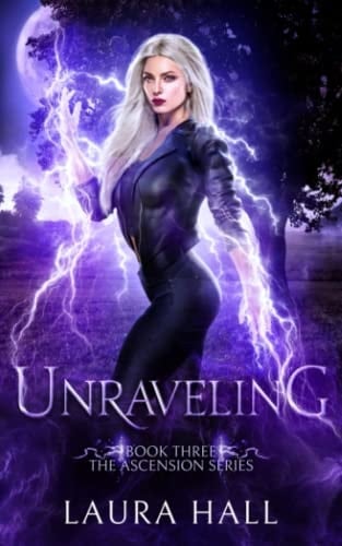 Unraveling (Ascension Series)