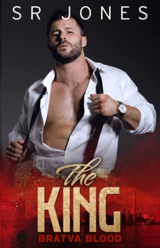 The King: Bratva Blood: (A dark mafia romance)