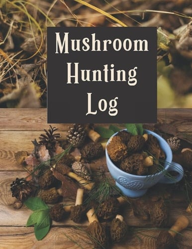 Mushroom Hunting Log: Easy to carry and maintain records