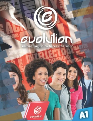 Evolution - Learning English to Access the World - A1