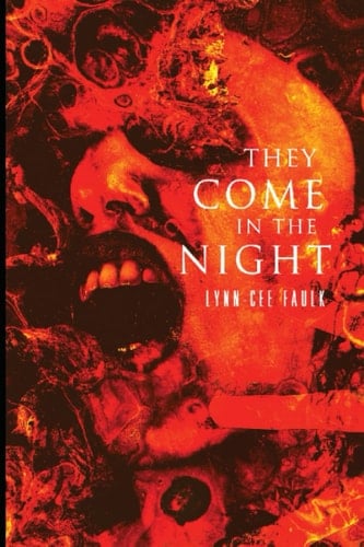 They Come in the Night