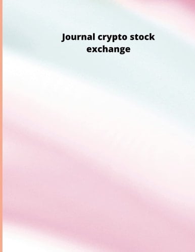 Stock Trading Notebook: Log Book For Value Stock Investors To Record Trades