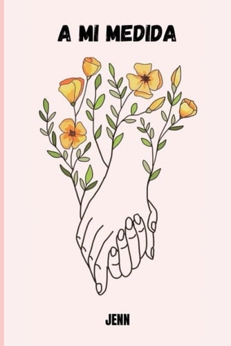 A MI MEDIDA (Spanish Edition)