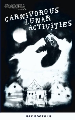 Carnivorous Lunar Activities