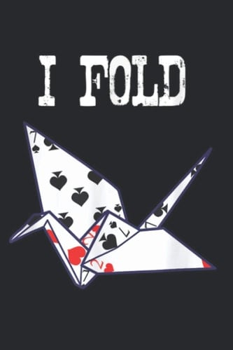 I Fold Poker Origami Funny: Daily Planner - Undated Daily Planner for Staying on Track