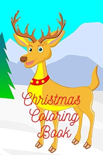 Christmas Coloring Book: Activity coloring book for kids age 3 - 5 years old