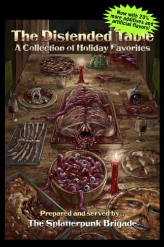 The Distended Table: A Collection of Holiday Favorites