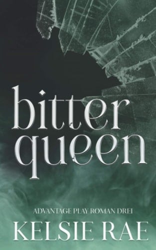 Bitter Queen (AP Roman) (German Edition)