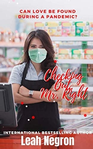 Checking Out Mr. Right Can Love be Found During a Pandemic?