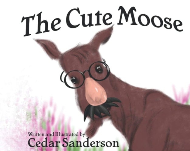 The Cute Moose