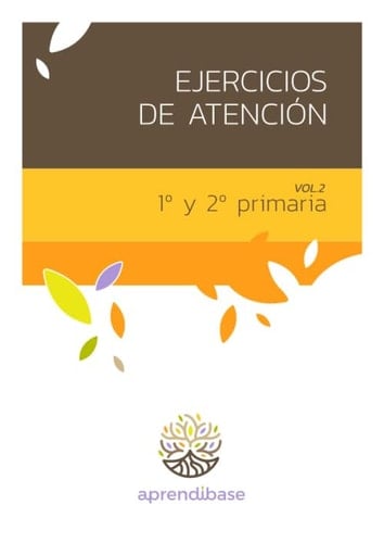 Ejercicios de Atención para 1º y 2º de Primaria. Volumen 2. (Spanish Edition)