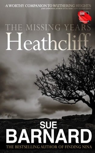 Heathcliff The Missing Years