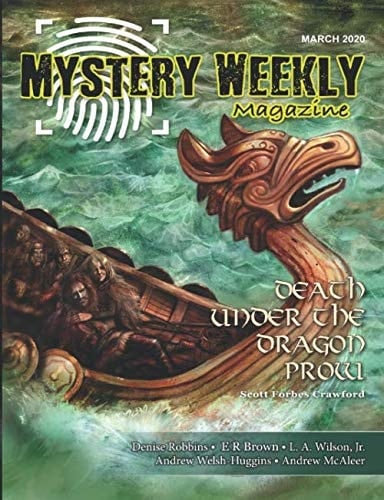 Mystery Weekly Magazine: March 2020 (Mystery Weekly Magazine Issues)