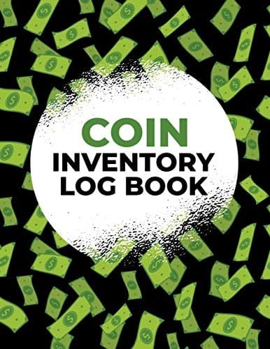 Coin Inventory Log Book: Log Book and Notebook for Coin Collectors