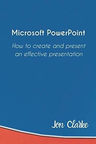 Microsoft PowerPoint How to Create and Present an Effective Presentation