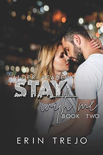 Stay With Me (A Dark College/Enemies to Lovers)
