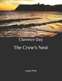 The Crow's Nest Large Print
