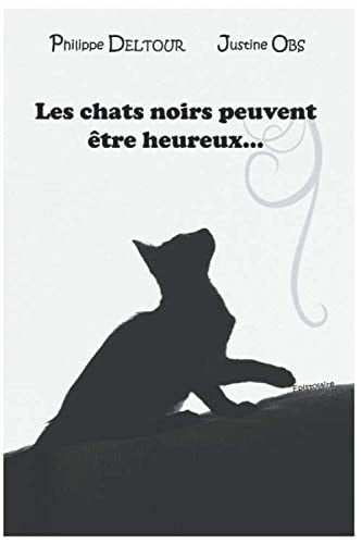 Les chats noirs peuvent être heureux