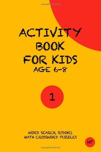 Activity book for kids: Wordsearch, Sudoku, Math Crossword Puzzles