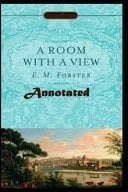 A Room with a View "Annotated" Teen & Young Adult Classic Literature