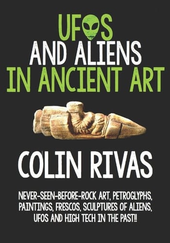 UFOs and Aliens in Ancient Art Before and After Christ