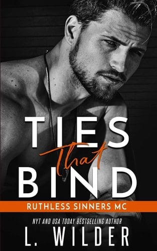 Ties That Bind Ruthless Sinners MC