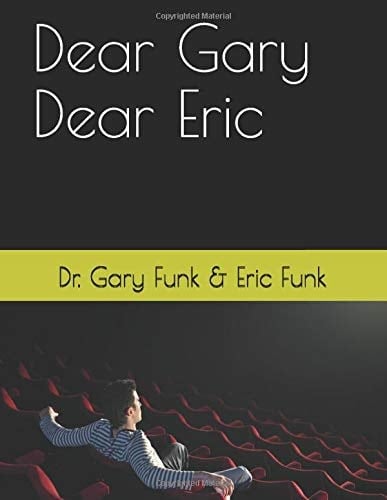 Dear Gary Dear Eric