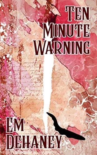Ten Minute Warning