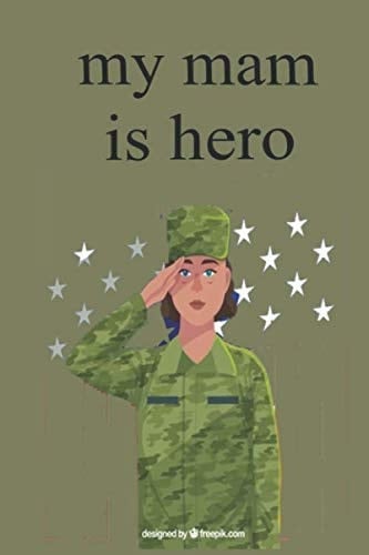 my mam is hero: Gift Convenient size 6'' x 9''