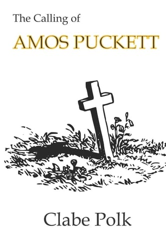 The Calling of Amos Puckett