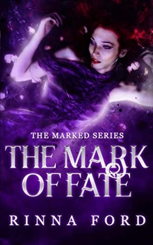 The Mark of Fate (The Marked Series)