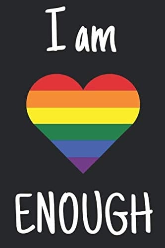 I AM ENOUGH - Inspirational lined notebook for everyone