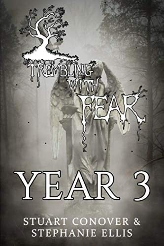 Trembling With Fear Year 3: Year 3
