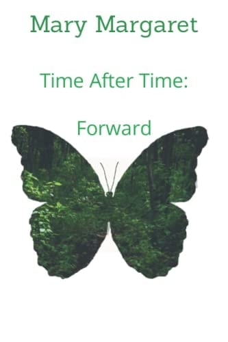 Time After Time Forward