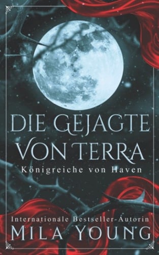 Die Gejagte: Ein Märchen neu erzählt (Königreiche von Haven) (German Edition)