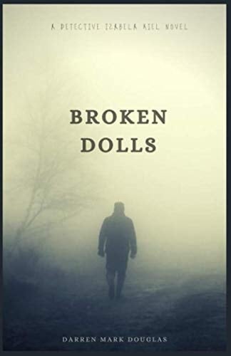 Broken Dolls (Detective Izabela Kiel)