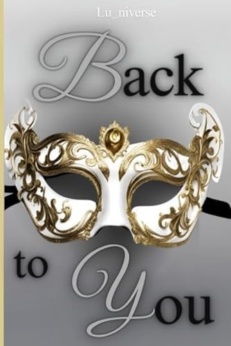 Back to You -Prima Parte-