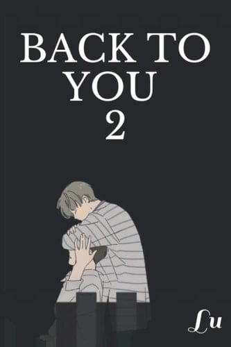 Back to You -Seconda Parte-