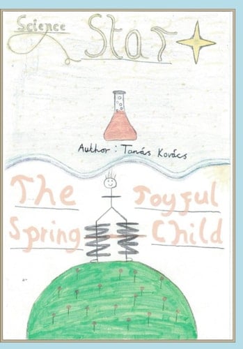Science Star: The joyful spring-child