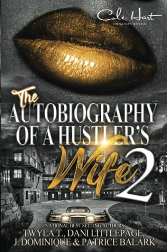 The Autobiography of a Hustler's Wife 2