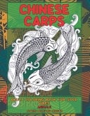 Adult Coloring Book for Good Vibes - Animals - Stress Relieving Designs - Chinese Carps