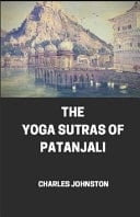 The Yoga Sutras of Patanjali, an Interpretation Illustrated