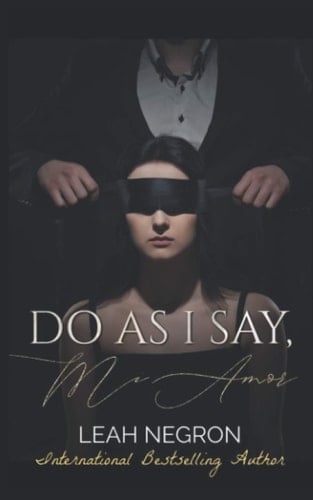 Do As I say, Mi Amor