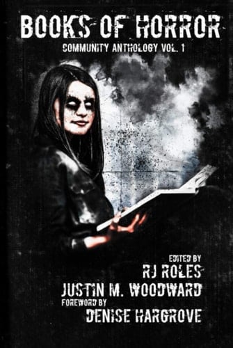 Books of Horror Community Anthology Vol. 1 (Books of Horror presents)