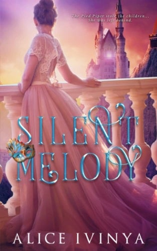 Silent Melody A Pied Piper Retelling