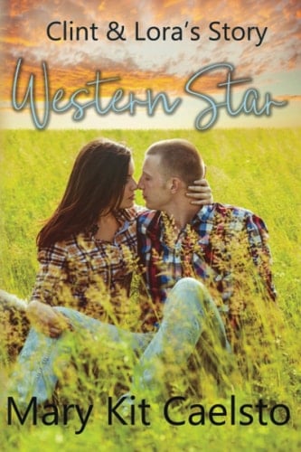 Western Star Lora & Clint's Story