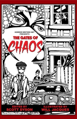 The Gates Of Chaos: Stories Written During The Pandemic