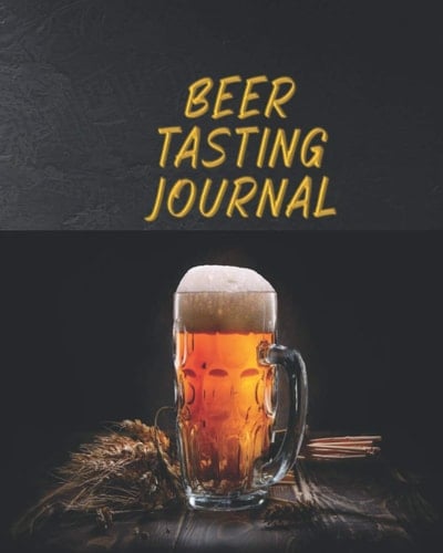 Beer Tasting Journal: Logbook for Recording different Beers